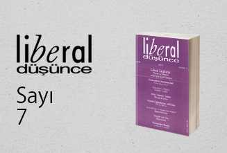 Liberal Düşünce Sayı 7, yaz, 1997: Postmodernist Önermeler ve Küreselleşme