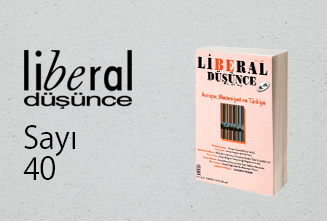 Liberal Düşünce Sayı 40, Güz 2005: Avrupa, Medeniyet ve Türkiye