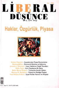 Liberal Düşünce Sayı 43: Haklar, Özgürlük, Piyasa