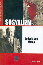 Sosyalizm, Ludwig von Mises    