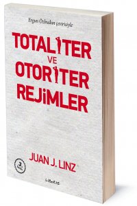 Totaliter ve Otoriter Rejimler, Juan J. Linz    