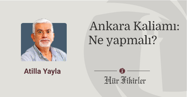 Atilla Yayla - Ankara Katliamı: Ne yapmalı?