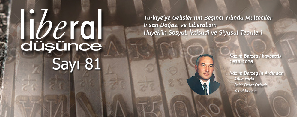 Liberal Düşünce Dergisi, Sayı 81