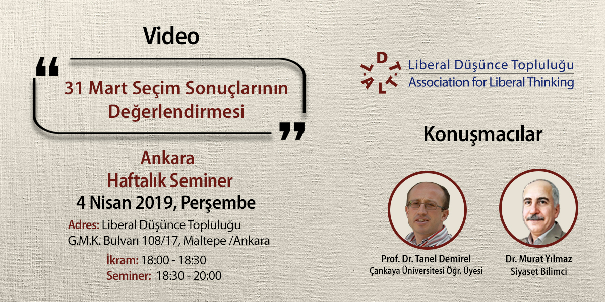 Prof. Dr. Tanel Demirel - Dr. Murat Yılmaz - 31 Mart Seçim Sonuçlarının Değerlendirmesi 