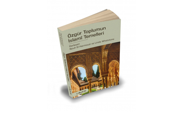 Özgür Toplumun İslamî Temelleri 